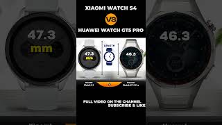 Xiaomi Watch S4 vs Huawei Watch GT5 Pro compare shorts [upl. by Leahcimnaj139]