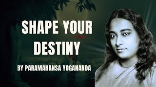 Shape Your Future Paramahansa Yogananda’s Advice on Resolutions and Willpower [upl. by Trepur]