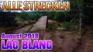 Alle Strecken  All Tracks 2018 Lac Blanc [upl. by Havard]