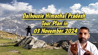 Dalhousie Himachal Pradesh Tour Plan in November 2024  Dalhousie Tourist Places Dalhousie Snowfall [upl. by Schou]