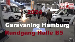 Rundgang durch die Caravaning Messe Hamburg 2024 Halle B5 Wohnmobile Tiny Häuser Wohnwägen Vans [upl. by Eisle]