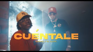 Hozwal ✖️ El Clooy  Cuéntale Official Video [upl. by Aydiv]