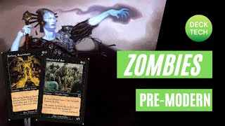 PREMODERN MTG ZOMBIES Deck Tech [upl. by Maribelle]