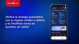 Recarga automática para tu saldo en FacilPass desde la App CarroYa [upl. by Suinuj]