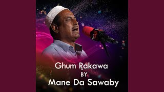 Ghum Rakawa [upl. by Annawat]