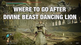 Where to go after Divine Beast Dancing Lion in Elden Ring Shadow of the Erdtree [upl. by Payne]