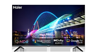 Haier 43 Inch Bezel Less FHD Google TV H43K800FX part 1 [upl. by Lleruj]