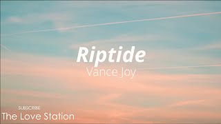 Vance Joy  Riptide 🎵 Lyrics [upl. by Analah]