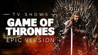 Game of Thrones Main Title  Epic Version [upl. by Emor]