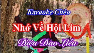 Karaoke Chèo  Nhớ Về Hội Lim  Điệu Đào Liễu  Lời Hồng Hoa [upl. by Lahcim]