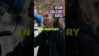 Angry Vegan CALLS OUT RSPCA for Animal Abuse [upl. by Prior]