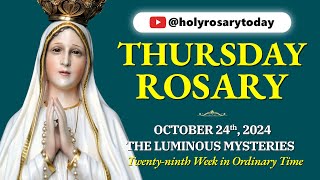 THURSDAY HOLY ROSARY 💙 OCTOBER 24 2024 💙 LUMINOUS MYSTERIES OF THE ROSARY VIRTUAL holyrosarytoday [upl. by Notlrac]