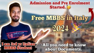 Italy Free MBBS Admission 2024 started Pre Enrolment documents you need to know [upl. by Eba]