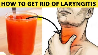 How to Get Rid of Laryngitis In Less than 5 minutes at home [upl. by Winthorpe270]