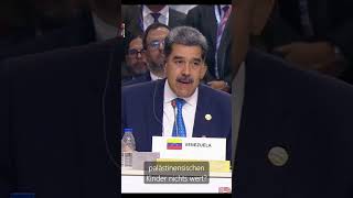 PALÄSTINA und der INTERNATIONALE GERICHTSHOF  Nicolás Maduro BRICS 2024 in Kasan venezuela [upl. by Solohcin]