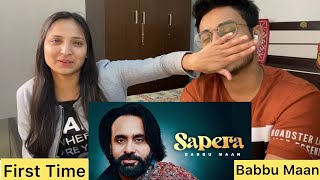 Sapera Babbu Maan Superhit Punjabi Song Reaction Video [upl. by Yeo]