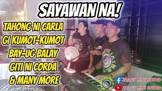 SAYAWAN NA DISCO CHACHA TAHONG NI CARLA  GI KUMOT  KUMOT  BAYUG BALAY  GITI NI CORDA ETC [upl. by Niarfe]