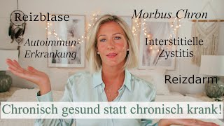 CHRONISCH GESUND STATT CHRONISCH KRANK I 6 TIPPS ZU DEINER GESUNDHEIT [upl. by Donetta875]