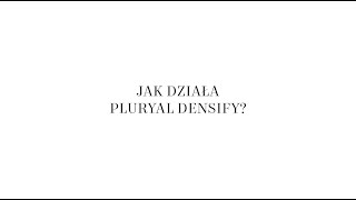 Pluryal™ Densify  Jak działa [upl. by Mile42]