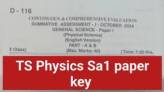 TS Physical science Key Sa1 2024  Telangana Sa1 Class 10th Physics  PS paper [upl. by Eamaj]