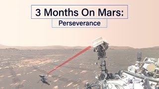 3 Months On Mars Perseverance [upl. by Kcarb]