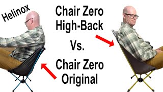 NEW Helinox Chair Zero HighBack vs Chair Zero Original Review [upl. by Arnaldo883]