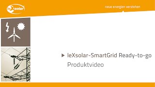 leXsolarSmartGrid Readytogo dt [upl. by Sarat941]