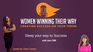 Sleep your way to Success with Lisa Gibb [upl. by Connell]