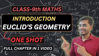 Introduction to EUCLIDS GEOMETRY One Shot  Class 9 Maths NCERT Chapter 5 Complete Lecture [upl. by Auberbach197]