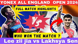 Lee zii jia vs lakshya sen full Match highlights amp Result  Yonex All England Open 2024 leeziijia [upl. by Enyrhtak]