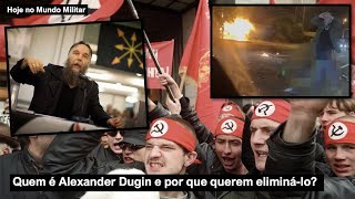 Quem é Alexander Dugin e por que querem eliminálo [upl. by Muraida]