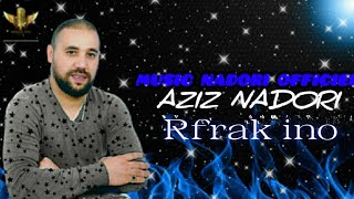 Aziz nadori 3500 Gigham bloque bloquayi   EXCLUSIEVE Audio Music  2023 [upl. by Alyekahs919]