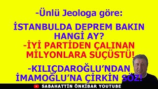 İSTANBULDA DEPREM BAKIN HANGİ AYİYİ PARTİDEN ÇALINAN MİLYONLARA SUÇÜSTÜİMAMOĞLUNA SALDIRANA BAKIN [upl. by Ahsekad]