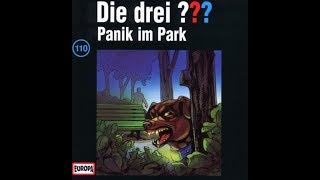 Die Drei Fragezeichen Panik im Park  Hörspiel 110 [upl. by Ynnavoj]