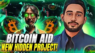 🌟BITCOIN AID PROTOCOL REVIEW🚀  💥NEW 750X POTENTIAL PROJECT  💫ITS TIME TO BUY NFTS [upl. by Hancock]