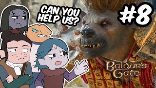 Talking to These Guys was a Mistake  Peenoise Play Baldurs Gate 3  Part 8 [upl. by Aynekat]