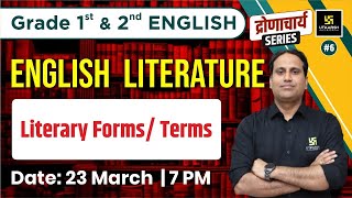 English Literature 6  Literary Forms amp Terms  1st 2nd Grade Exam  English By Pramod Sir [upl. by Aineg930]