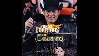 Mix De Puros Corridos De Grupo Laberinto [upl. by Kalman315]