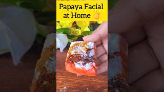 Papaya facial at home to clear Pigmentation blemishes and Acne breakouts viral shorts [upl. by Euqininod67]