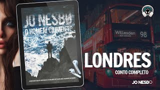 Londres  Jo Nesbo conto completo  Audiobook  Audiolivro  Narração Humana [upl. by Buskirk23]