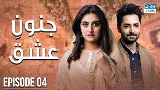 Pakistani Drama  Junoon e Ishq  Episode 4  Danish Taimoor amp Hiba Bukhari  CO1O danishtaimoor [upl. by Iram166]