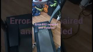 Treadmill Error E02 repaired [upl. by Stromberg]