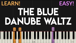 The Blue Danube Waltz Op 312  Johann Strauss II  EASY Piano Tutorial [upl. by Perni]