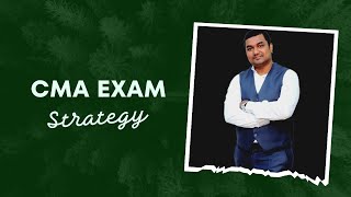 CMA exam strategy [upl. by Aimar36]