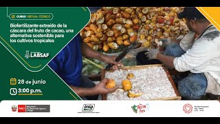 Biofertilizante a base de la cáscara del fruto de cacao una alternativa sostenible para los [upl. by Putnem435]