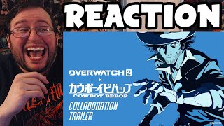 Gors quotOverwatch 2 x Cowboy Bebopquot Collaboration Trailer REACTION BEST OVERWATCH TRAILER EVER [upl. by Duwad]