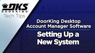 DKS Tech Tips DoorKing 32 Remote Account Management Software – Setting Up a New System [upl. by Aicert]