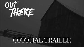 Out There  Horror Short Film Trailer [upl. by Oran]