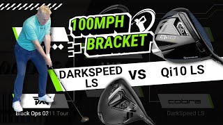 100MPH SWING SPEED DRIVER BRACKET  TaylorMade Qi10 LS vs Cobra Darkspeed LS [upl. by Laen658]