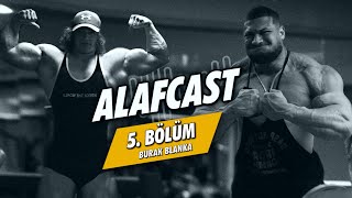 ALAFCAST 5  DURMADAN BÜYÜMEK [upl. by Burnham204]